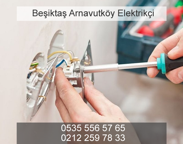 Arnavutköy Elektrikçi 0535 556 57 65